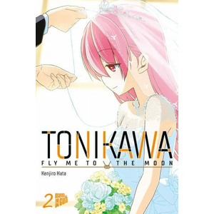 TONIKAWA - Fly me to the Moon 2 | Kenjiro Hata (ISBN: 9783964334534)