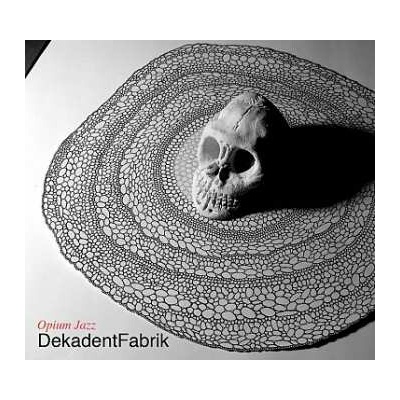 DekadentFabrik: Opium Jazz CD