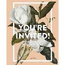 You're Invited!