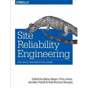 Site Reliability Engineering (2016)