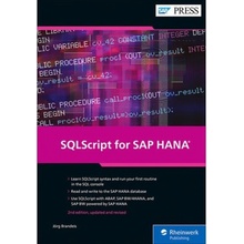 SQLScript for SAP HANA - Brandeis, Joerg