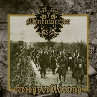 Minenwerfer Kriegserklarung CD