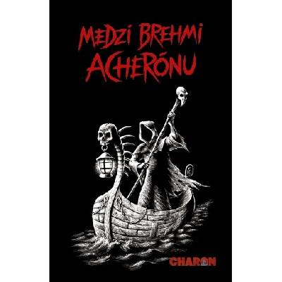 Medzi brehmi Acherónu