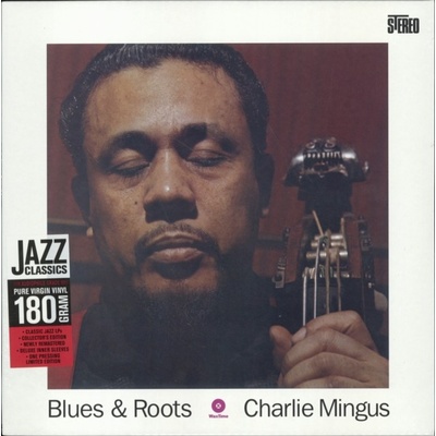 Blues & Roots - Charlie Mingus