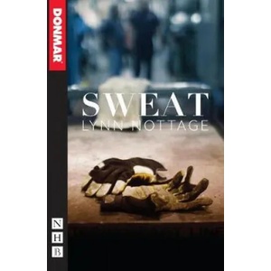 Sweat | Lynn Nottage (ISBN: 9781848428188)