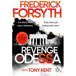 Revenge of Odessa | Frederick Forsyth, Tony Kent (2026)