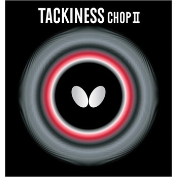 Butterfly Tackiness Chop-II