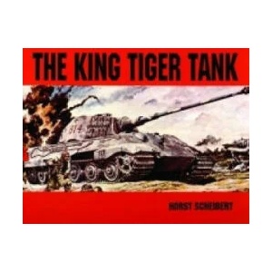 King Tiger Vol. I | Horst Scheibert (ISBN: 9780887401855)