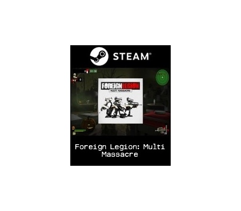 Foreign Legion: Multi Massacre