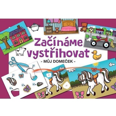 Betexa Začínáme vystřihovat Můj domeček – Zboží Dáma
