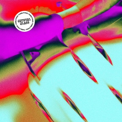 CRYSTAL GLASS - I\'MELTING LP