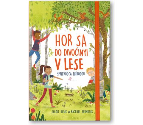 Hor sa do divociny V lese