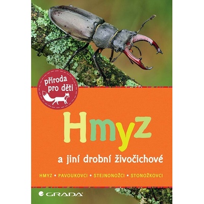 Hmyz a jiní drobní živočichové