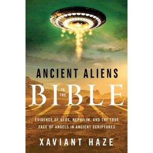 Ancient Aliens in the Bible (ISBN: 9781632651150)