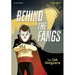Read Write Inc. Fresh Start Readers: Book 15: Behind the Fangs & Cat Burglars | Pedro Rodriguez, Peter Cottrill (ISBN: 9781382053105)