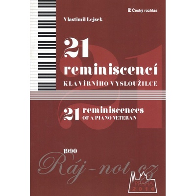 21 reminiscencií pre klavír Vlastimil Lejsek