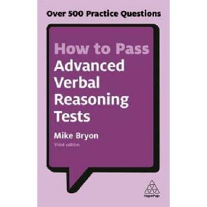 How to Pass Advanced Verbal Reasoning Tests (ISBN: 9780749480172)