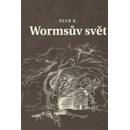 Wormsův svět - Petr Koťátko
