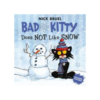 Image 1 of Bad Kitty Does Not Like Snow | Nick Bruel