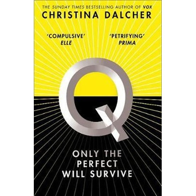 Q - Christina Dalcher