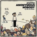 DE LA SOUL - AND THE ANONYMOUS NOBODY CD