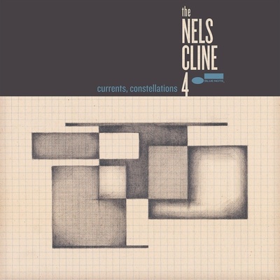 The Nels Cline 4 - Currents Constellations CD