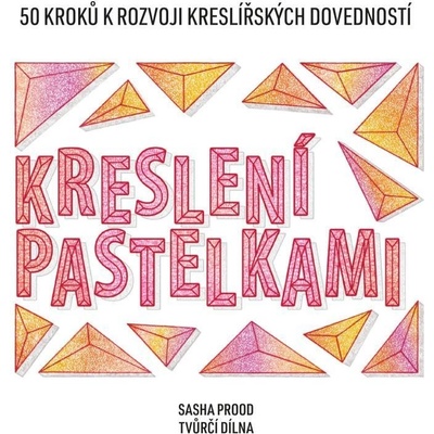 Kreslení pastelkami - Sasha Prood