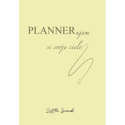 Plánujem si svoje ciele - LittleSpark, s.r.o.