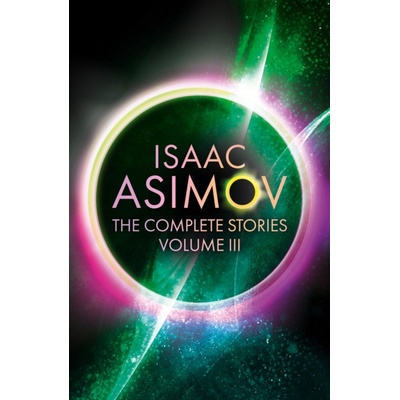 Complete Stories Volume III