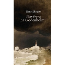 Návštěva na Godenholmu - Ernst Jünger