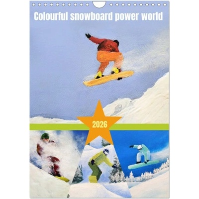 Colourful snowboard power world Wall DIN A4 portrait CALVENDO 12 Month Wall 2026