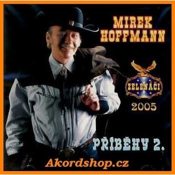 Hoffmann Mirek Příběhy 2. CD