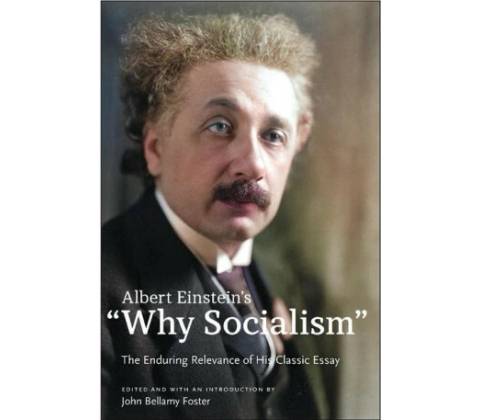 Albert Einstein's "Why Socialism?