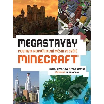 Megastavby - Kirsten Kearney, Yazur Strovoz