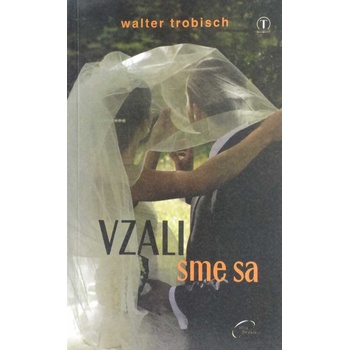 Vzali sme sa