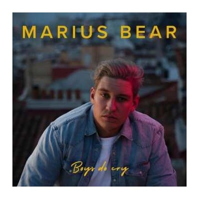 Marius Bear - Boys Do Cry CD