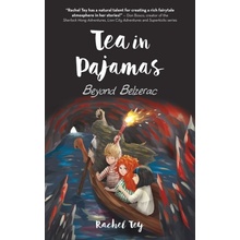 Tea In Pajamas: Beyond Belzerac