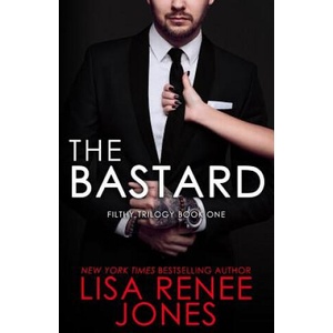 The Bastard | Lisa Renee Jones (2018)