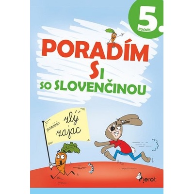 Poradím si so slovenčinou 5. ročník - Naděžda Rusňáková