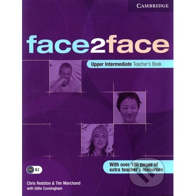 Face2face Upper-intermediate Teachers Book - Redston, Marchand, Cunningham