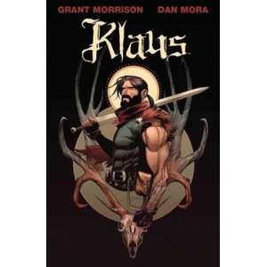 Klaus | Grant Morrison, Dan Mora (ISBN: 9781608869039)