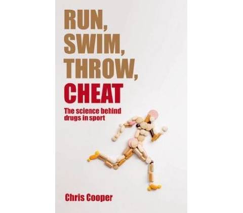 Run, Swim, Throw, Cheat Cooper Chris