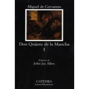 El Ingenioso Hidalgo Don Quijote de la Mancha. Tl. 1 | Miguel De Cervantes (ISBN: 9788437622149)