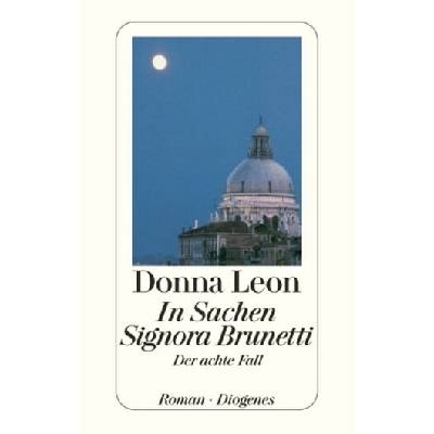 In Sachen Signora Brunetti