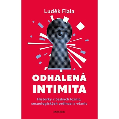 Odhalená intimita - Luděk Fiala