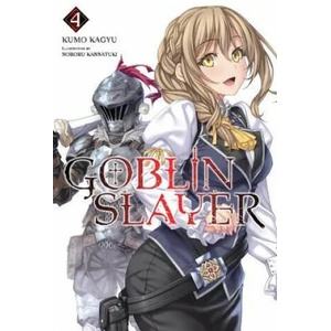 Goblin Slayer Vol. 4 (light novel) | Kumo Kagyu (ISBN: 9780316411882)