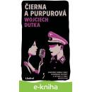 Čierna a purpurová - Wojciech Dutka