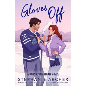 GLOVES OFF | ARCHER STEPHANIE (ISBN: 9798217091157)