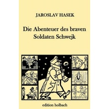 Die Abenteuer des braven Soldaten Schwejk