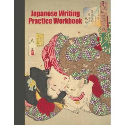 Japanese Writing Practice Workbook: Genkouyoushi Paper For Writing Japanese Kanji, Kana, Hiragana And Katakana Letters - Geisha Teasing The Cat | Fresan Learn Books